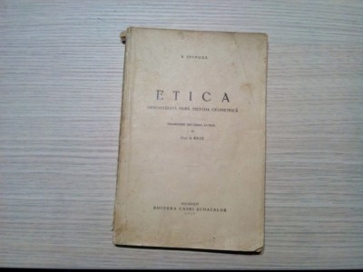 ETICA - Demonstrata dupa Metoda Geometrica - B. Spinoza - Casei Scoalelor, 1929 foto
