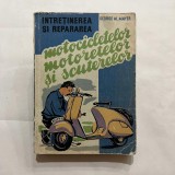 Intretinerea si repararea motocicletelor, motoretelor si scuterelor