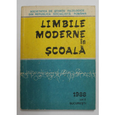 LIMBILE MODERNE IN SCOALA , VOLUMUL II , 1988