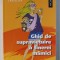 GHID DE SUPRAVIETUIRE A TINEREI MAMICI de MARIE THUILLIER , 2017