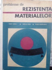PROBLEME DE REZISTENTA MATERIALELOR. INDRUMAR DE REZOLVARE SI APLICATII SPECIALE DIN CONSTRUCTII SI-P. MAZI-231806