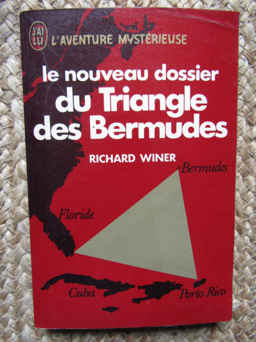 Richard Winer - Le mystere du Triangle des Bermudes