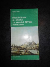 STEFAN LEMMY - SENSIBILITATE SI ISTORIE IN SECOLUL XVIII ROMANESC