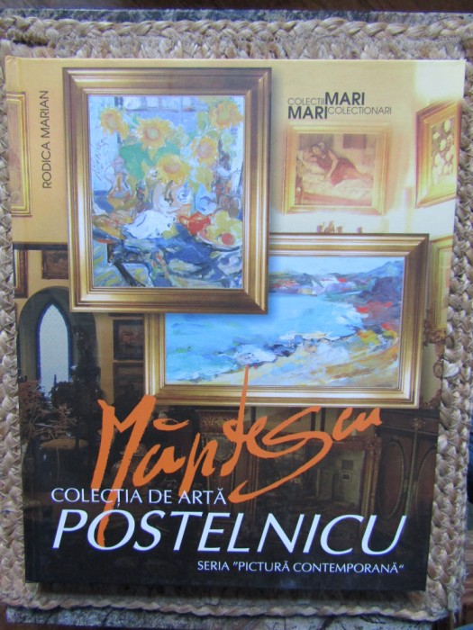 MARINELA MANTESCU ISAC IN COLECTIA DE ARTA POSTELNICU