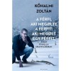 A f&eacute;rfi, aki meg&ouml;lte a f&eacute;rfit, aki meg&ouml;lt egy f&eacute;rfit - avagy 101 hulla Dramfjordban - Kőhalmi Zolt&aacute;n