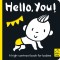 Hello You!: A High-Contrast Book for Babies