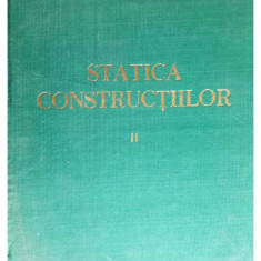 Statica constructiilor vol 2 Alexandru A.Gheorghiu