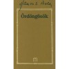 &Ouml;rd&ouml;ng&ouml;s&ouml;k - Hamvas B&eacute;la Művei 28, Roman Maghiar, Editura 2015, 384 Pagini