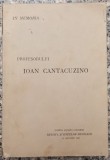 In Memoria Profesorului Ioan Cantacuzino// 1936