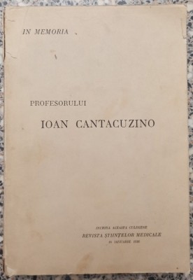 In Memoria Profesorului Ioan Cantacuzino// 1936 foto