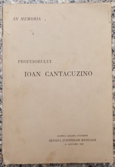 In Memoria Profesorului Ioan Cantacuzino// 1936