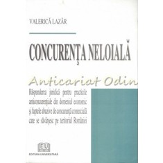 Concurenta Neloiala - Valerica Lazar