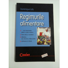 REGIMURILE ALIMENTARE - Dominique LATY