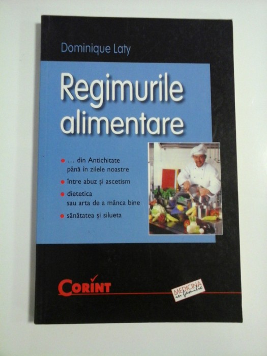 REGIMURILE ALIMENTARE - Dominique LATY