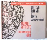 ARTISTI ROMI IN ARTA CONTEMPORANA / ROMA ARTISTS IN CONTEMPORARY ART - E. Raportoru pictura / M. Petre sculptura, 2015, Alta editura