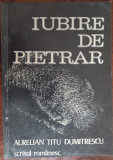 AURELIAN TITU DUMITRESCU-IUBIRE DE PIETRAR/DEBUT&#039;82/DEDICATIE PT DARIE NOVACEANU