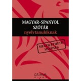 Magyar-spanyol sz&oacute;t&aacute;r nyelvtanul&oacute;knak - Ag&oacute;cs K.- Dorogman Gy.- Engi E.- Jancs&oacute; K.- Krekov
