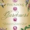 Founding Gardeners: The Revolutionary Generation, Nature, and the Shaping of the American Nation