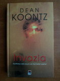 Dean Koontz - Invazia (2005, editie cartonata)