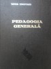 Pedagogia Generala Victor Tircovnicu - Editura Facla 1975, 464 pagini, Coperta Cartonata