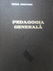 PEDAGOGIA GENERALA-VICTOR TIRCOVNICU-221624