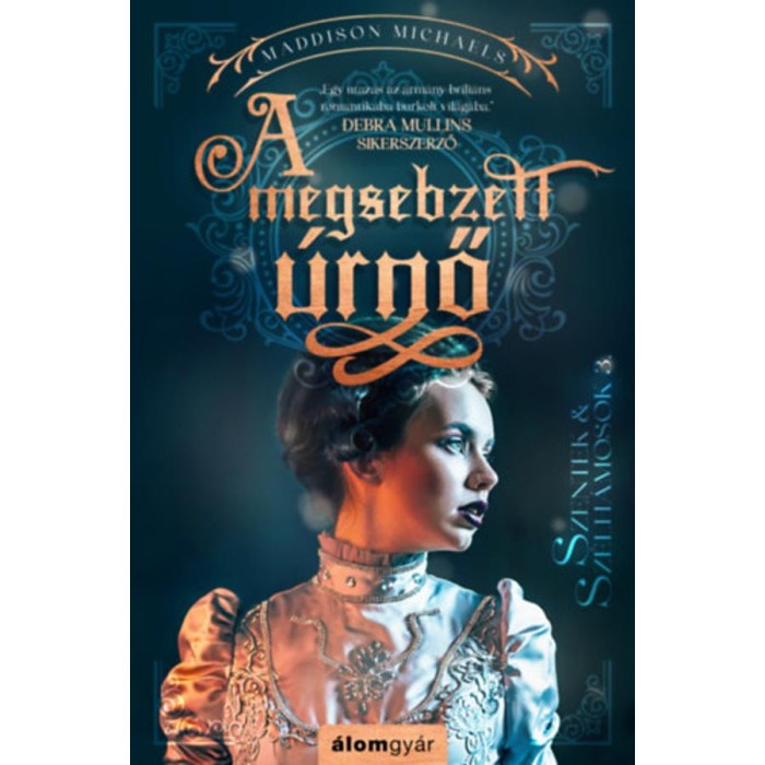 A megsebzett &uacute;rnő - Maddison Michaels