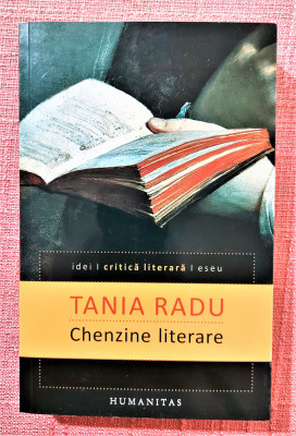 Chenzine literare. Editura Humanitas, 2014 - Tania Radu foto