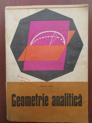 Geometrie analitica (editia a III-a) foto