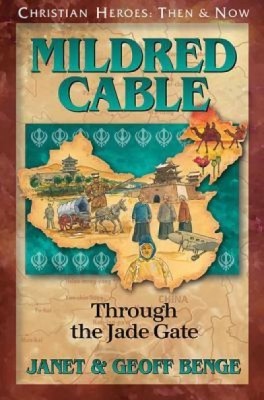 Mildred Cable: Through the Jade Gate foto