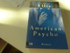 American psycho - B.E.Ellis