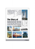 Story of Modern Architecture of the 20th Century - Hardcover - J&uuml;rgen Tietz - H. F. Ullmann Publishing