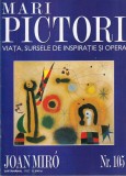 Mari pictori. Viata, sursele de inspiratie si opera. Joan Miro, nr. 105