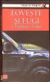 LOVESTE SI FUGI-JAMES HADLEY CHASE-336605
