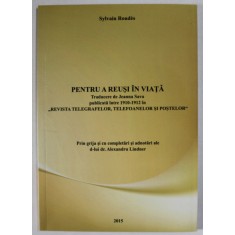 PENTRU A REUSI IN VIATA de SYLVAIN ROUDES , 2015, REEDITARE