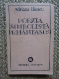 ADRIANA ILIESCU - POEZIA SIMBOLISTA ROMANEASCA