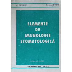ELEMENTE DE IMUNOLOGIE STOMATOLOGICA-C. COTUTIU, SORANA DOBRE