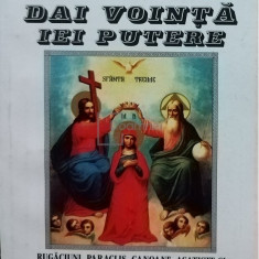 Nicodim Mandita - Dai vointa iei putere (editia 2004)