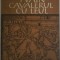 Chretien de Troyes - Yvain, cavalerul cu leul (roman medieval)