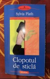 Clopotul de sticla / Sylvia Plath