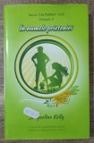 In numele prieteniei - Jacqueline Kelly// Calpurnia Tate, vol. 2
