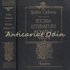 Istoria Literaturii Romane Vechi - Stefan Ciobanu