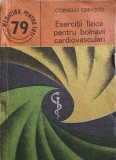 EXERCITII FIZICE PENTRU BOLNAVII CARDIOVASCULARI-CORNELIU OBRASCU-226184