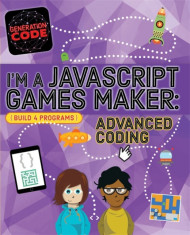 Generation Code: I&amp;#039;m a JavaScript Games Maker: Advanced Coding foto