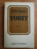 Stefan Agopian - Tobit (1983, prima editie)