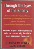 S. Lunev, Ira Winkler - Trough the Eyes of the Enemy / servicii secrete