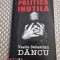 Politica inutila Vasile Sebastian Dancu