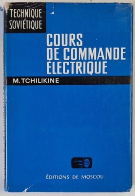 COURS DE COMMANDE ELECTRIQUE par M. TCHILIKINE , 1972 foto