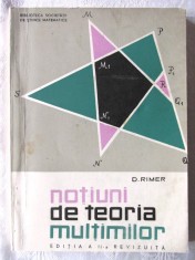 &quot;NOTIUNI DE TEORIA MULTIMILOR&quot;, Ed. II-a rev., D. Rimer, 1968