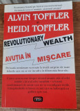 Avuția &icirc;n mișcare, Alvin Toffler și Heidi Toffler