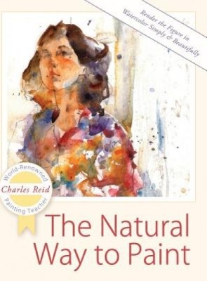 The Natural Way to Paint: Rendering the Figure in Watercolor Simply and Beautifully foto
